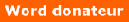 Word donateur vanaf � 15